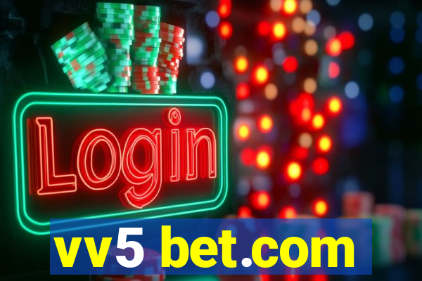 vv5 bet.com